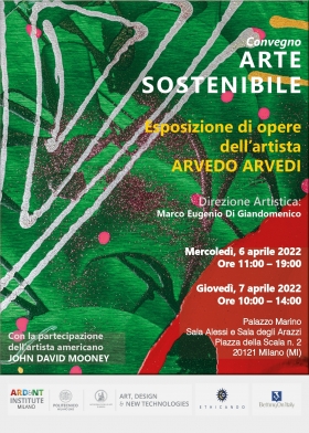 08.04.2022 - Evento ARTE SOSTENIBILE. Mostra Personale di Arvedo Arvedi - ETHICANDO Association