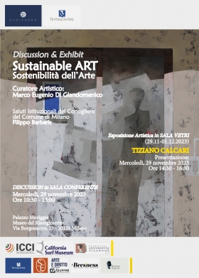 29.11.2023 - Conferenza SUSTAINABLE ART / Mostra Tiziano Calcari - ETHICANDO Association
